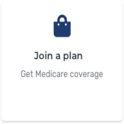 Join a plan: Get Medicare coverage